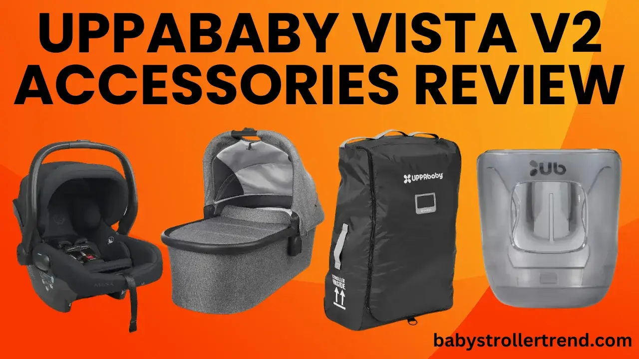 uppababy vista v2 accessories review